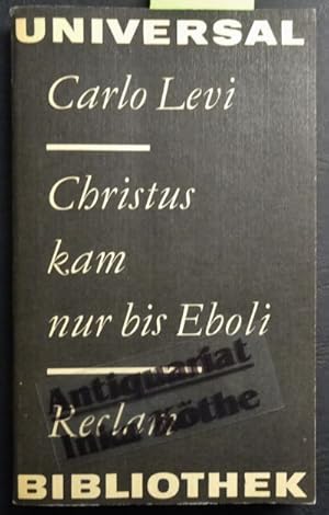 Christus kam nur bis Eboli - Roman - Reclams Universa-Bibliothek ; Band 261 : Erzählende Prosa -