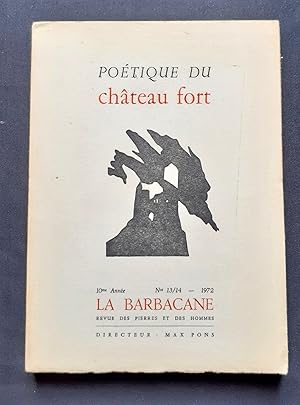 La Barbacane - revue des pierres et des hommes - n°13/14 : Poétique du château fort -