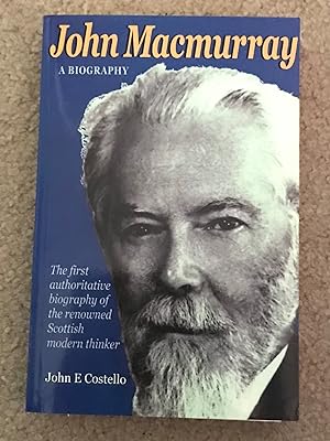 Image du vendeur pour John Macmurray: A Biography mis en vente par The Poet's Pulpit