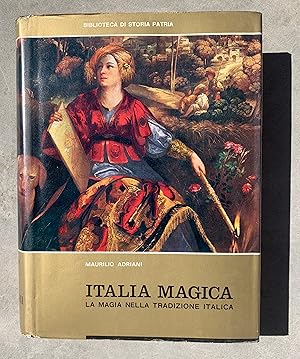 Italia magica. La magia nella tradizione italica