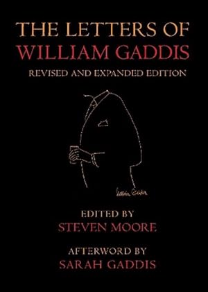 Seller image for The Letters of William Gaddis (Paperback) for sale by Grand Eagle Retail