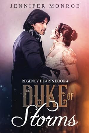 Bild des Verkufers fr Duke of Storms: Regency Hearts Book 4 zum Verkauf von WeBuyBooks