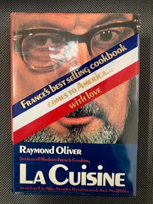 Seller image for La Cuisine: Secrets of Modern French Cooking for sale by The Groaning Board