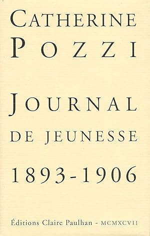 Image du vendeur pour Journal de jeunesse, 1893-1906. mis en vente par Librairie Les Autodidactes - Aichelbaum