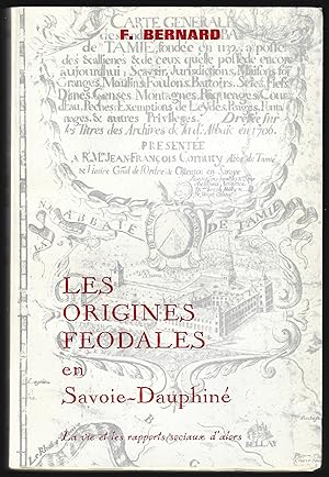 les ORIGINES FÉODALES en SAVOIE-DAUPHINÉ