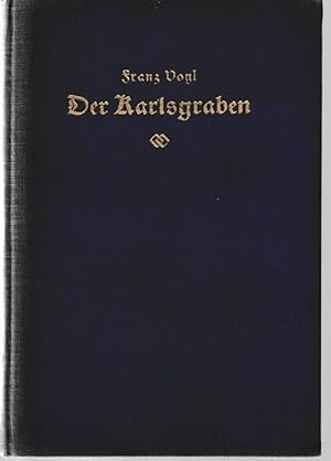 Der Karlsgraben.