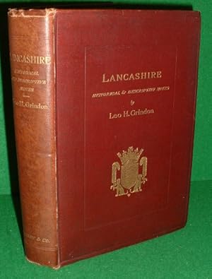 Bild des Verkufers fr LANCASHIRE Historical & Descriptive Notes [Illustrated] zum Verkauf von booksonlinebrighton