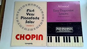 Immagine del venditore per First Year Piano Solos-Chopin & Four Sonatinas by Thomas Attwood. venduto da Goldstone Rare Books