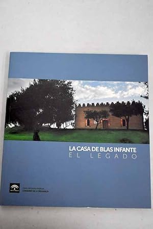 Imagen del vendedor de La Casa de Blas Infante a la venta por Alcan Libros