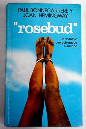 Imagen del vendedor de Rosebud a la venta por Alcan Libros