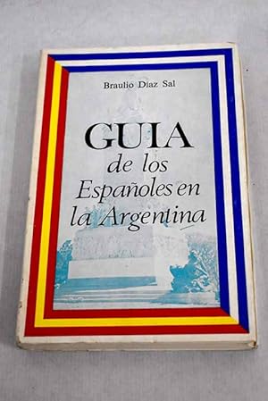 Image du vendeur pour Gua de los espaoles en la Argentina mis en vente par Alcan Libros