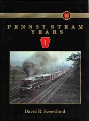 Pennsy Steam Years Volume 1