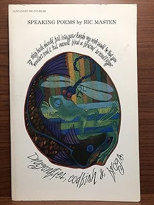 Imagen del vendedor de Dragonflies, Codfish and Frogs: Speaking Poems a la venta por Rosario Beach Rare Books