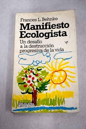 Imagen del vendedor de Manifiesto ecologista a la venta por Alcan Libros