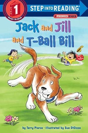 Imagen del vendedor de Jack and Jill and T-Ball Bill (Paperback) a la venta por Grand Eagle Retail