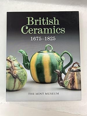 BRITISH CERAMICS, 1675-1825