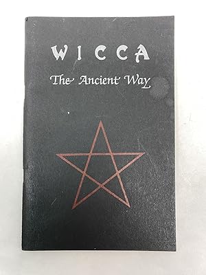 Immagine del venditore per WICCA THE ANCIENT WAY venduto da Atlanta Vintage Books