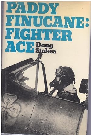 Seller image for PADDY FINUCANE, FIGHTER ACE for sale by Books on the Boulevard