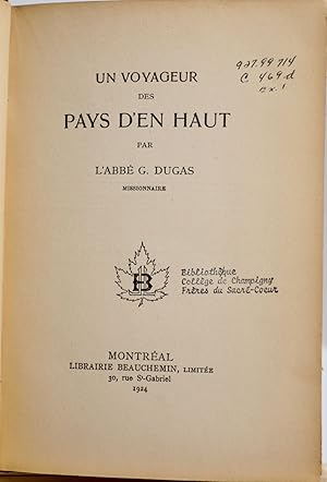 Seller image for Un voyageur des pays d'en haut for sale by Librairie Michel Morisset, (CLAQ, ABAC, ILAB)