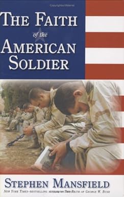 Imagen del vendedor de The Faith of the American Soldier a la venta por BOOKQUEST