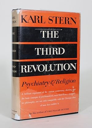 The Third Revolution: A Study of Psychiatry and Religion