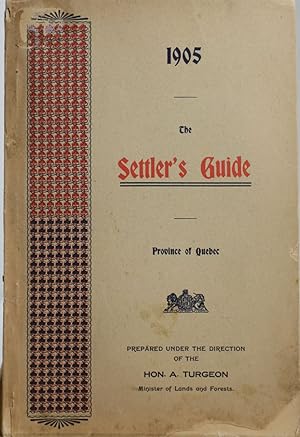 The Settler's Guide 1905