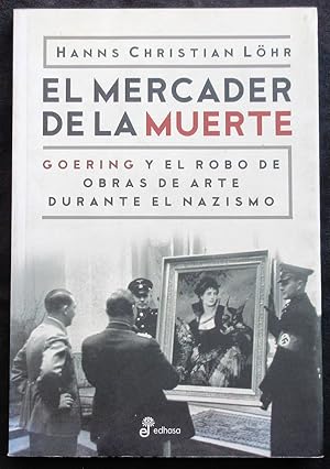 Seller image for El mercader de la muerte for sale by Libreria Ninon