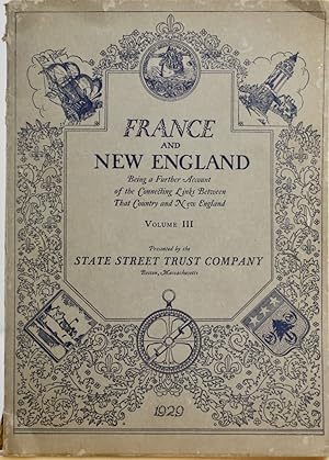 France and New England, volume III