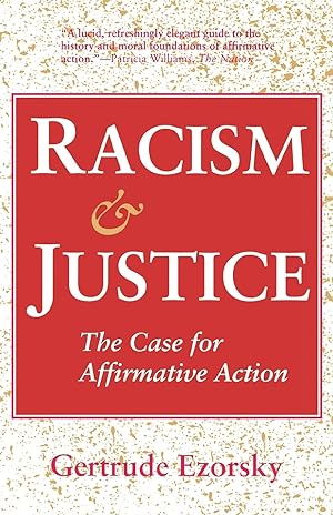 Image du vendeur pour Racism and Justice mis en vente par BOOKQUEST