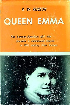 Bild des Verkufers fr Queen Emma: The Samoan-American Girl who Founded an Empire in 19th Century New Guinea zum Verkauf von Wonder Book
