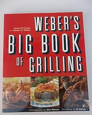 Bild des Verkufers fr Weber's Big Book of Grilling zum Verkauf von BOOKQUEST