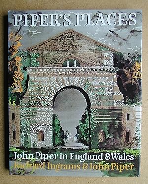 Piper's Places: John Piper in England & Wales.