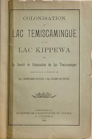 Colonisation du Lac Témiscamingue et du Lac Kippewa