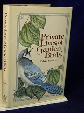 Image du vendeur pour Private Lives of Garden Birds mis en vente par BOOKQUEST