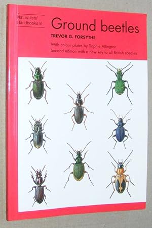 Imagen del vendedor de Ground beetles (Naturalists' Handbook 8) a la venta por Nigel Smith Books