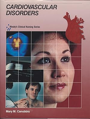 Image du vendeur pour Cardiovascular Disorders - Mosby's Clinical Nursing Series mis en vente par Robinson Street Books, IOBA