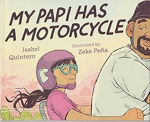 Image du vendeur pour My Papi Has A Motorcycle mis en vente par Robinson Street Books, IOBA