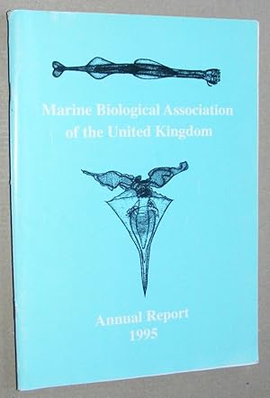 Imagen del vendedor de Marine Biological Association of the United Kingdom Annual Report 1995 a la venta por Nigel Smith Books