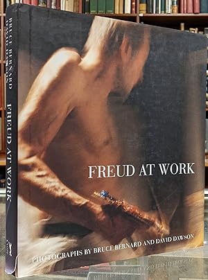 Seller image for Freud at Work: Lucian Freud in Conversation with Sebastian Smee for sale by Moe's Books