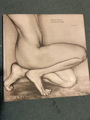 Edward Weston. La forma dei nudi. Ediz. illustrata