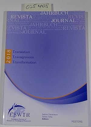 Image du vendeur pour Translation - Transgression - Transformation: Journal of the European Society of Women in Theological Research, 26 mis en vente par Antiquariat Trger