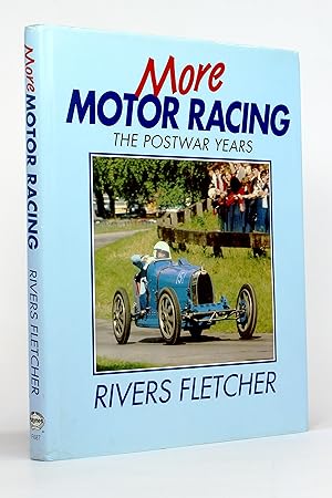 More Motor Racing: The Postwar Years