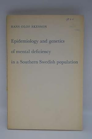 Epidemiology and Genetics of Mental Deficiency in a Southern Swedish Population