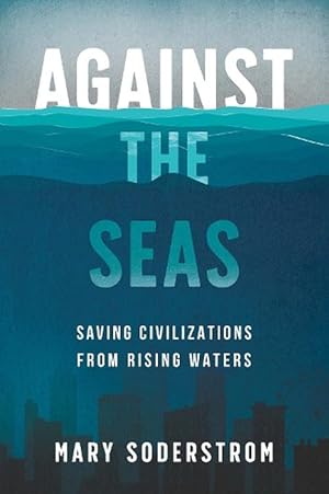 Seller image for Against the Seas (Paperback) for sale by Grand Eagle Retail