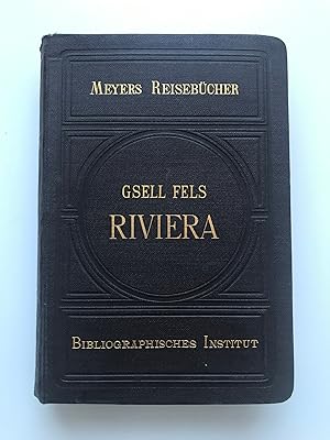 Seller image for Meyers Reisebcher - Riviera, Sdfrankreich, Korsika, Algerien und Tunis, for sale by Antiquariat Im Baldreit