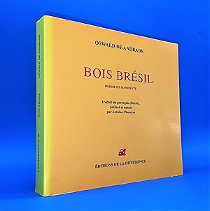 Seller image for Bois Brsil : Posie et manifeste for sale by Librairie Orphe