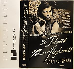 Seller image for The Talented Miss Highsmith: The Secret Life and Serious Art of Patricia Highsmith for sale by Epistemo Jo Books