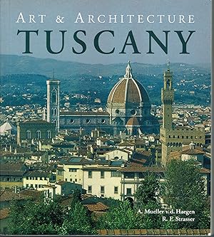 Immagine del venditore per Art & Architecture: Tuscany venduto da fourleafclover books