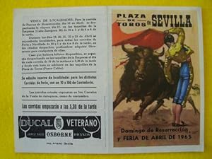 Programa de Mano - playbill Bulls : PLAZA DE TOROS DE SEVILLA. Feria de Abril 1965