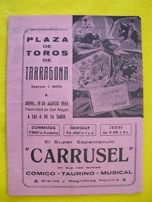 Programa de Mano - playbill Bulls : PLAZA DE TOROS DE TARRAGONA. 19 agosto 1965 - Carrusel Comico...